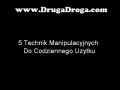 Dwie praktyczne techniki manipulacji