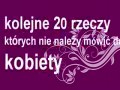 Rzeczy, których nie należy mówić do kobiety
