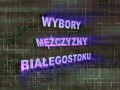 Wybory Mężczyzny Białegostoku 2009
