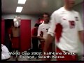 Szatnia w przerwie Korea południowa vs Polska 2002