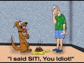 I said sit!