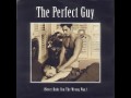 The Perfect Guy