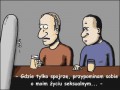 Gdzie tylko spojrzę...