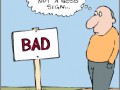 Bad sign