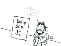 Dirty sex $1