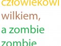 Człowiek człowiekowi wilkiem