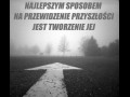 Sposób na przewidzenie przyszłości