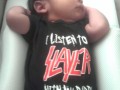 I listen to SLAYER with my daddy