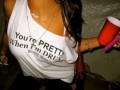 You are pretty when I am drunk