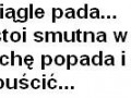 Za oknem ciągle pada