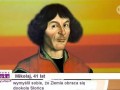 Wymyślił sobie że Ziemia obraca się dookoła Słońca