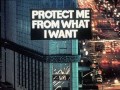 Protect me from what I want