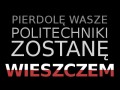 Zostanę wieszczem