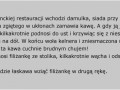 Do eleganckiej restauracji wchodzi damulka