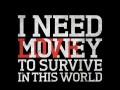 I need love / money