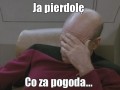 Co za pogoda...