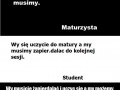 Rozmowa między maturzystą licealistą a studentem