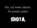 Nie, nie mam okresu...