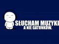Słucham muzyki