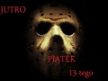 Piątek, ale 13-tego