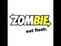 Zombie eat flesh