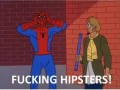 Fucking hipsters
