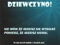Dziewczyno, siusiu!