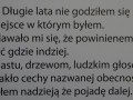 Długie lata nie godziłem się na miejsce...