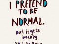 To be normal