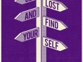 Get lost and find Yourself