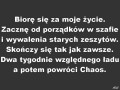 Biorę się za moje życie