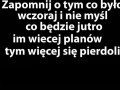 Zapomnij o tym co było...