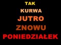 Jutro poniedziałek