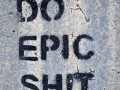 Do epic shit