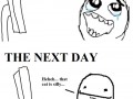 The next day