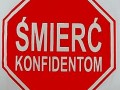 Śmierć konfidentom