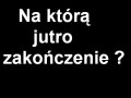 Zakończenie