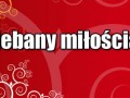Najebany miłością
