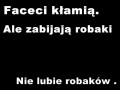 Faceci kłamią, ale...