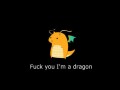 Im a dragon