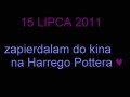 Harry Potter - 15 lipca
