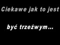 Ciekawe jak to jest być...