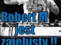 Robert M