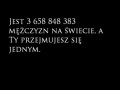 Nie przejmuj się, znajdź innego...