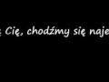 Lubię Cię, chodźmy się najebać