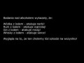 Badania nad alkoholem wykazały, że...