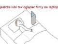 Kto tak ogląda filmy na laptopie