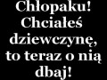 Dbaj o dziewczynę!