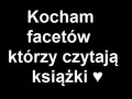 Kocham facetów którzy czytają książki