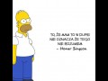 Homer Simpson ma w dupie, ale...